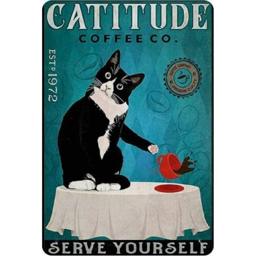 Vintage Poster Metal Sign Cattitude Coffee Serve Yourself Poster Poster Vintage Looking Reproduction Metal Sign 8" X 12"