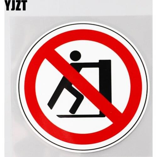YJZT 11.9CM×11.9CM Fashion No Pushing Symbol Decal PVC Car Sticker 12C-0514
