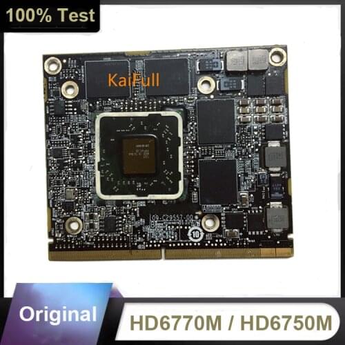 Original HD6750M HD6750 HD6770M HD6770 109-C29557-00 Graphic Card VGA Video Card GPU for iMac 21.5'' A1311 27" A1312 100% Test