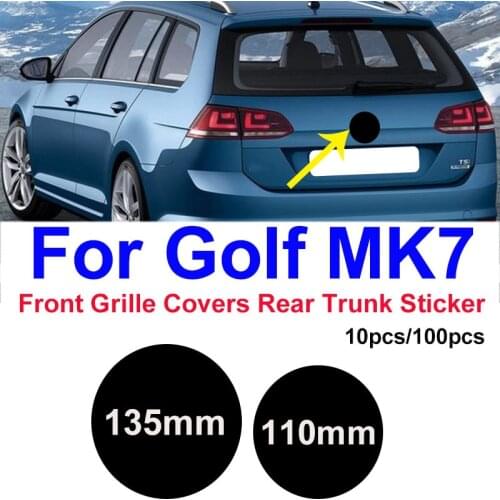 10PCS 100PC 135mm 110mm Auto Car Hood Front Grill Badge Emblem Sticker Car Rear Trunk Decal Covers for Golf MK7 Car Styling