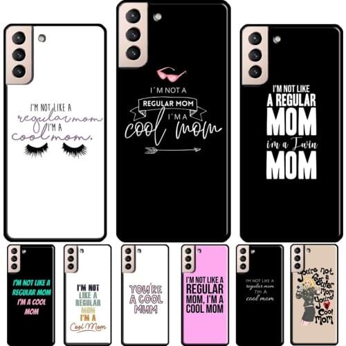 Mean Cool Mum Mother Best Ever Girls Soft Cover For Samsung Galaxy S20 FE S8 S9 S10 Plus Note 10 Note 20 S21 Ultra Phone Case