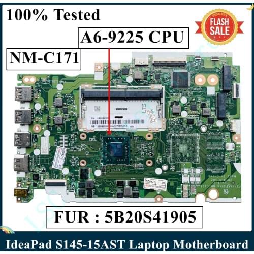 LSC For Lenovo IdeaPad S145-15AST Laptop Motherboard NM-C171 With A9-9425 CPU UMA FUR 5B20S41903 100% Test Fast Ship