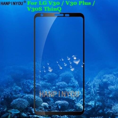 For LG V30 V30+ V30S ThinQ Plus V30S+ 6.0" Full Coverage Tempered Glass 9H 2.5D Premium Screen Protector Film