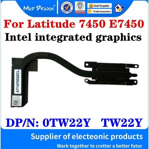 New original CPU Radiating For Dell Latitude 7450 E7450 Laptop CPU cooling heatsink - For Intel integrated graphics 0TW22Y TW22Y