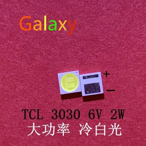 LED Backlight TCL 2W 3030 6V Cool white 80-90LM TV Application new PCT EMC led 500PCS