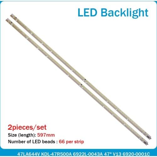 New 2 PCS 66LED 597MM LED backlight strip for LG 47LA644V KDL-47R500A 6922L-0043A 0065A 47" V13 6920-0001C 6916L1009A 6916L1009B