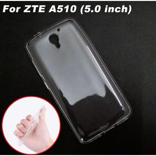For ZTE A510 Case Cover 5.0 inch Ultrathin Transparent TPU Soft Cover Phone Case For ZTE A510 Blade A510 BA510 Back Cover Case