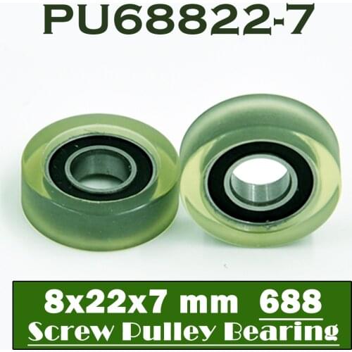 PU 688 Polyurethane Covered Bearing 8*22*7 mm ( 2 Pcs ) Shaft 6mm PU68822-7 Urethane Cover PU688 Bearings