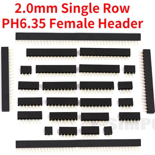 100pcs 2.0mm 1x2/3/4/5/6/7/8/9/10/12/14/15/16/20/40P Female Header PH6.35mm single row straight PC2.8mm Goldplate Female Header