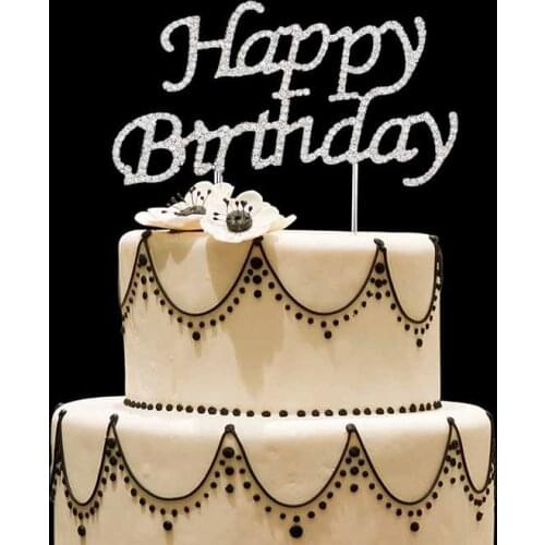 Rhinestone Happy Birthday Cake Topper Kid boy girl first adult 10th 16th 18th 20th 21st 30th 40th 50th 60th Birthday Decoration