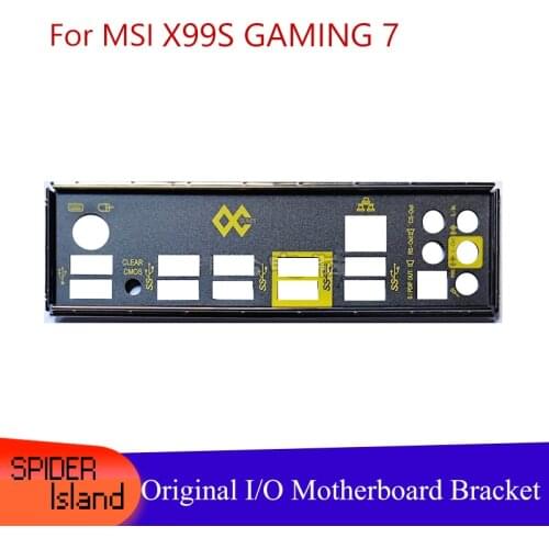 Original I/O Shield Back Plate Chassis Bracket of Motherboard for MSI X99S GAMING 7 Baffle Backplane