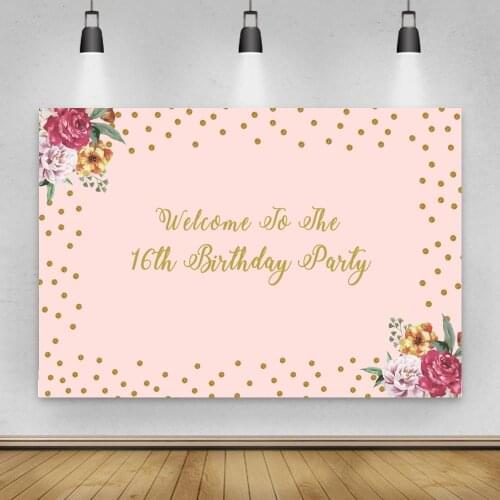 Sweet 16 Backdrop Photography Birthday Party Customize Flowers Gold Dots Poster Baby Shower Photo Background For Photo Studio