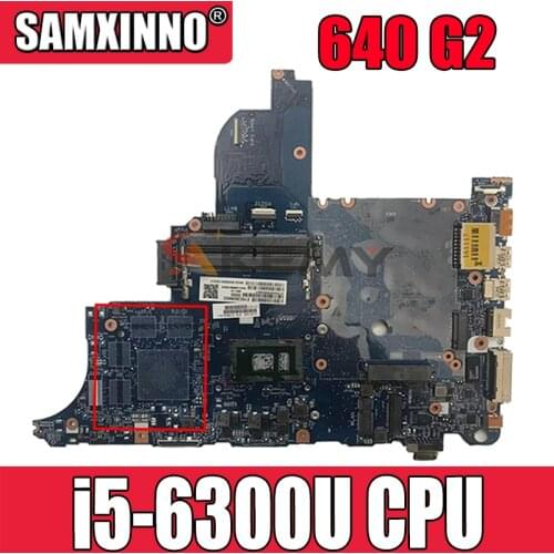 Original For HP Probook 640 G2 650 G2 Laptop Motherboard 840717-001 840717-601 i5-6300u DDR4 100% Tested Fast Ship