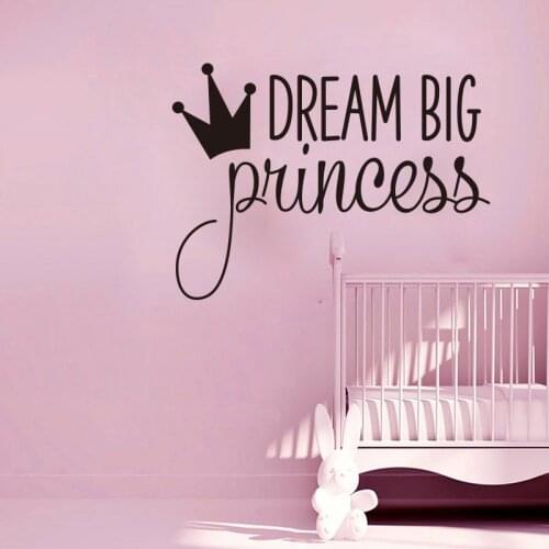 Princess Dream Big Crown Wall Sticker Girl Room Inspirational Quote Wall Decal Kids Room Nursery Vinyl Home Decor