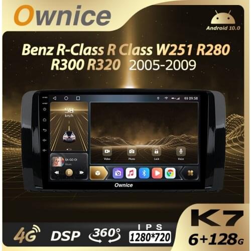 K7 Ownice Android 10.0 6G 128G Car Radio Stereo 360 Panorama for Mercedes Benz R Class W251 R280 R300 R320 Auto GPS 4G LTE