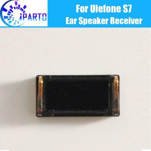 Ulefone S7 Earpiece 100% New Original Front Ear speaker receiver Repair Accessories for Ulefone S7 Mobile Phone