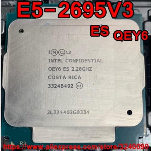 Intel Xeon CPU E5-2695V3 es version 2.2GHz 14-Cores 35M 145W LGA2011-3 E5-2695 V3 processor E5 2695V3 free shipping E5 2695 V3