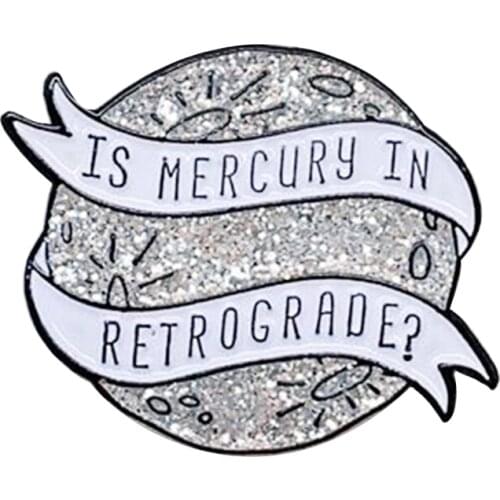 Mercury Retrograde enamel pin