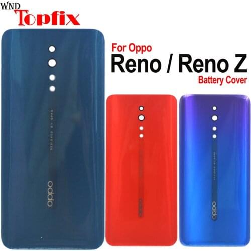 Original New Battery Cover For Oppo Reno / Reno Z Back Battery Cover Door Housing Cover Rear Glass Repair Parts