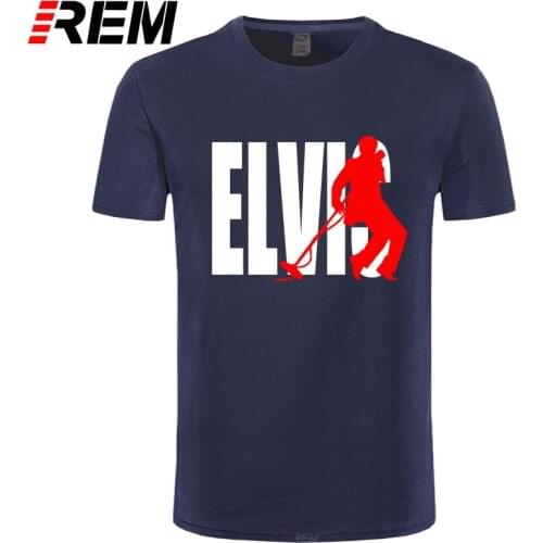 REM Hot High Quality Cotton Elvis Presley The King Cotton Funny T Shirt for men
