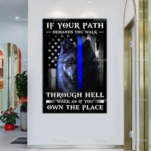 Wolf Lovers If Your Path Demands You Walk Through Hell Retro Poster Home Living Decor Prints Wall Art Canvas Unique Gift