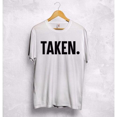 Taken T Shirt Valentines Gift Funny Hubby Wifey Husband Boyfriend Wife Couple 2017 T-Shirt More Size and Colors-A900