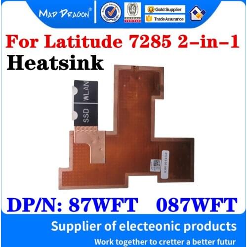 New Original 87WFT 087WFT AT1X10010C0 For Dell Latitude 7285 2-in-1 12 Inch Laptop Cooler Cooling Heatsink