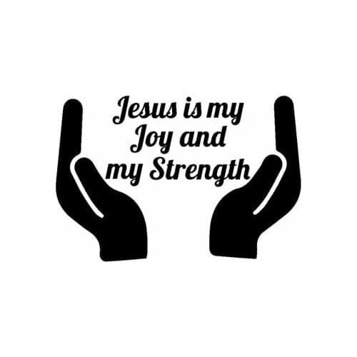 17.8CM*11.9CM Jesus Is My Joy And My Strength Vinyl Car Motorcycle Sticker Decals Black/Silver C13-000277