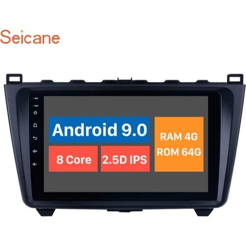 Seicane 9 Inch Android 9.0 Car Multimedia Player For 2008-2015 Mazda 6 Ruiyi With Full 1024*600 Touchscreen Bluetooth 3G WIFI