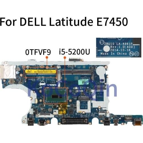 For DELL Latitude 7450 E7450 I5-5200U Notebook Mainboard CN-0TFVF9 0TFVF9 LA-A961P Laptop Motherboard SR23Y
