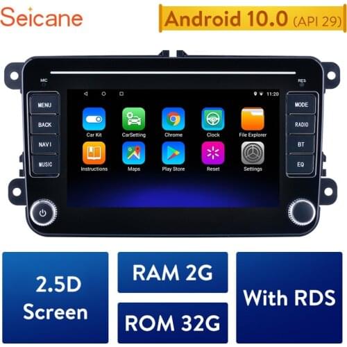 Seicane Android 10.0 2GBRAM Car Stereo Auto Multimedia For VW Universal SEAT LEON Golf Passat b5 b6 CC Sharan Polo Skoda Magotan