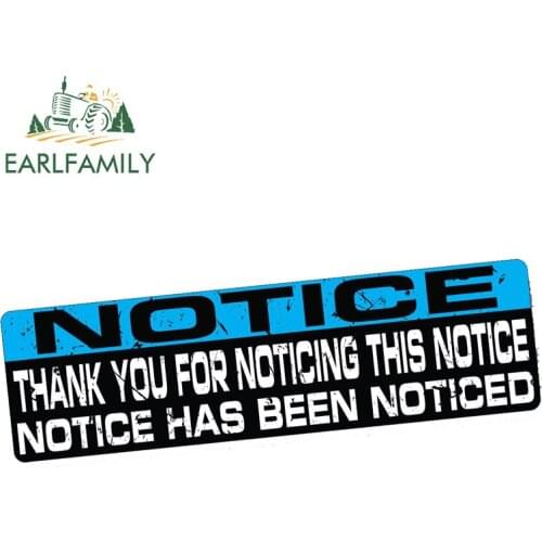 EARLFAMILY 15cm x 5.8cm NOTICE Decal Car Sticker Vinyl Funny Bumper JDM 4X4 SUV OFFROAD 4WD Window Waterproof Car Styling