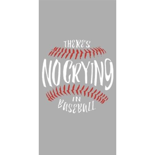 Cool Theres No Crying In Baseball Face Shower Towels Men Baseball Sport Bath Towel Lightweight Beach Travel Towels Dad Gifts