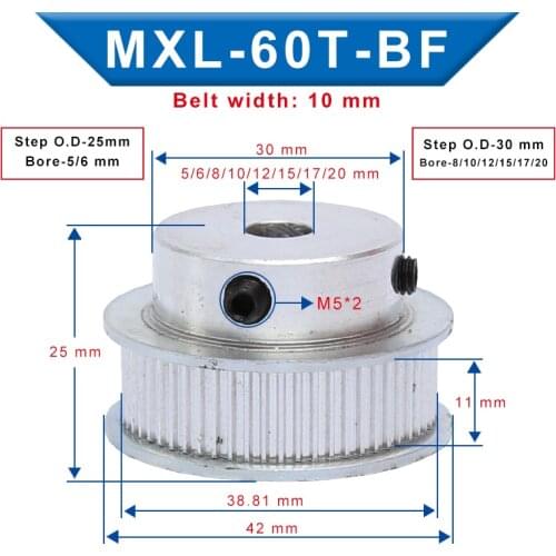 1 Piece MXL-60T Timing Pulley Bore 5/6/8/10/12/15/17/20 mm Pulley Wheel Slot Width 11 mm Match with Width 10 mm MXL-Timing belt