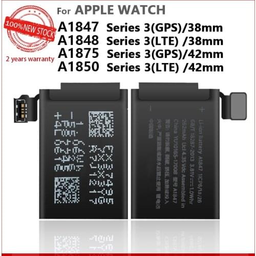 100% New A1847 A1875 A1848 A1850 For Apple Watch Series 3 GPS / LTE 38mm/42mm Watch Batteries With Tracking number