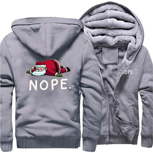Xmas Winter Funny Thick Jackets Santa Claus Nope Hoodie Sweatshirts Christmas Happy New Year Sportswewat Fashion Warm Streetwear