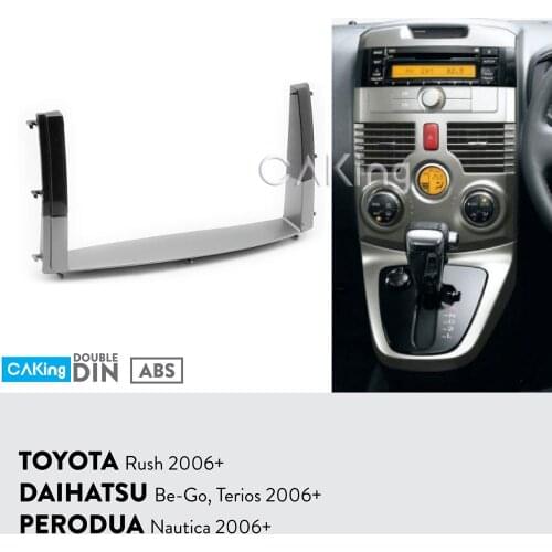 Car Fascia Radio Panel for Toyota Rush,DAIHATSU Be-Go,Terios,Perodua Nautica 2006+ Dash Kit Install Facia Plate Adapter Bezel