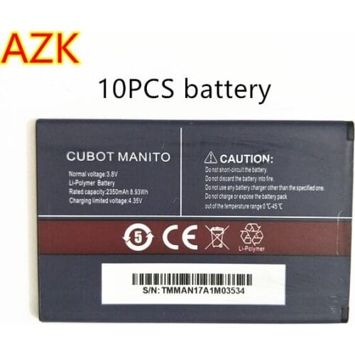 10PCS AZK NEW Battery for For CUBOT MANITO mobile phone replacement battery 2350mAh