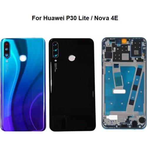 New For Huawei P30 Lite/Nova 4e Back Battery Cover Rear Glass Door Housing+Middle Frame Front Bezel Mid LCD Housing Faceplate