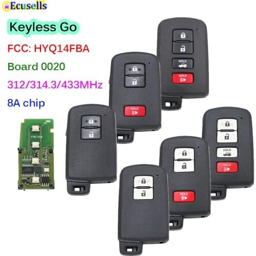 Smart Keyless Go Remote Key Fob 312/314.3/433MHz 8A Chip for Toyota RAV4 Camry Avalon Corolla Aurion FCC HYQ14FBA Board 0020