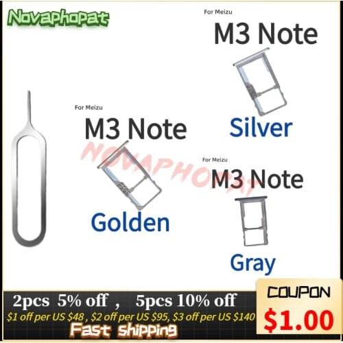 Novaphopat For Meizu M3 Note M681 M5 M2 Note M6s Max SIM Card Tray Holder Micro SD Slot Socket Adapter Pin+ Tracking
