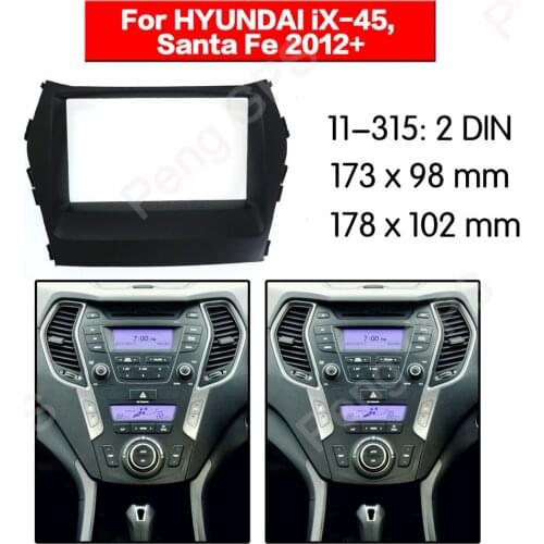 2 DIN 11-315 Car Radio stereo Fitting installation adapter fascia For HYUNDAI iX-45, Santa Fe 2012+ frame Audio