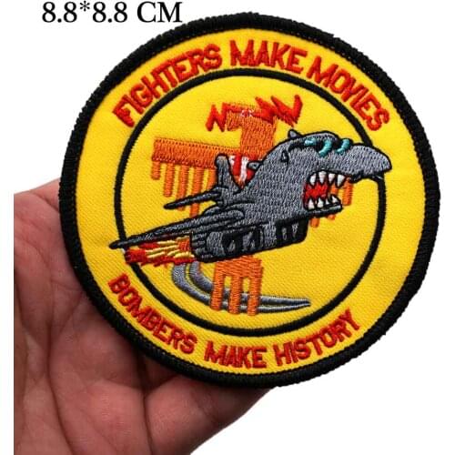 FIGHTERS MAKE MOVIES BOMBERS MAKE HISTORY Embroidery Patches with hook backing and merrowed border