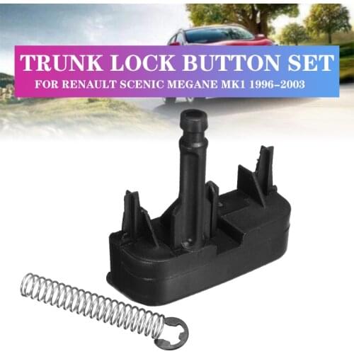 Car Trunk Lock Button Black Boot Tailgate Rear Push Control Button For Renault Scenic Megane MK1 1996-2003 621-126063 X8R0004