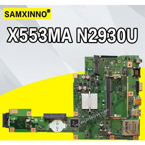 NEW X553MA Motherboard REV2.0 N2930U For Asus A553MA D553MA X503MA F503MA Laptop motherboard X553MA Mainboard X553MA Motherboard