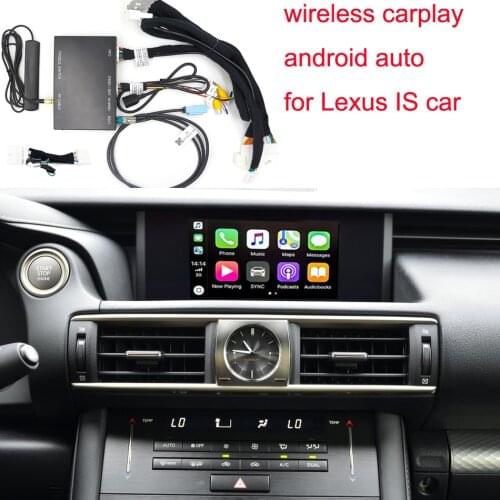 Carplay Wireless for Lexus IS300 IS350 IS200t 2014-2020 Android Auto Airplay AutoLink Car Play interface