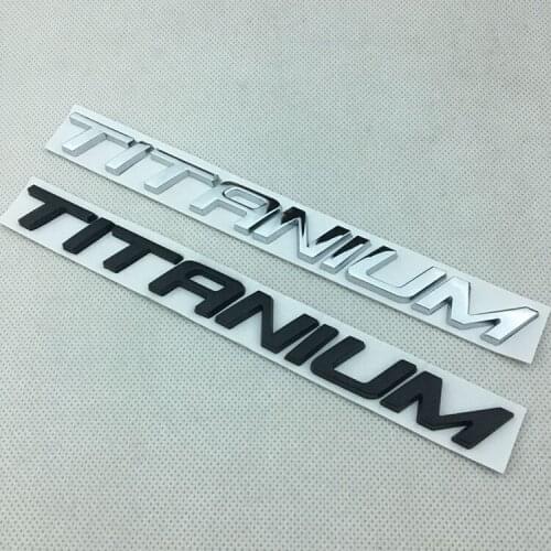 1 Pcs 3D metal TITANIUM Letter Badge Emblem Car Stickers Chrome Decal For Mondeo Kuga Fiesta Ecosport Explorer Car Accessories