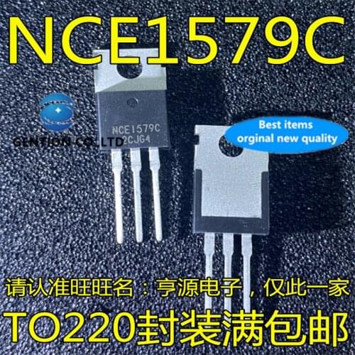 10Pcs NCE1579C NCE1579 150V 79A TO-220 Field effect transistor chip in stock 100% new and original