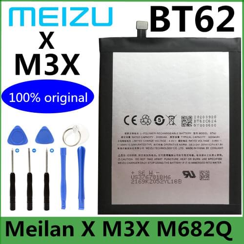 New Original Mobile Phone Battery BT62 For Meizu X m682Q Replacement Batteries 3200mAh Rechargeable Battery + Tools