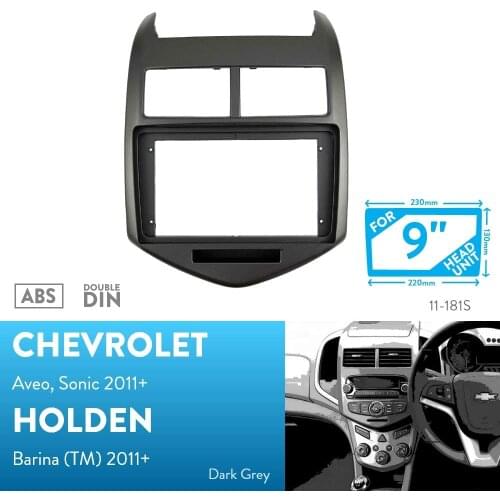 9 inch Car Radio Fascia for CHEVROLET Aveo, Sonic / HOLDEN Barina (TM) 2011+ Panel Dash Kit Adapter Bezel Console Plate Facia